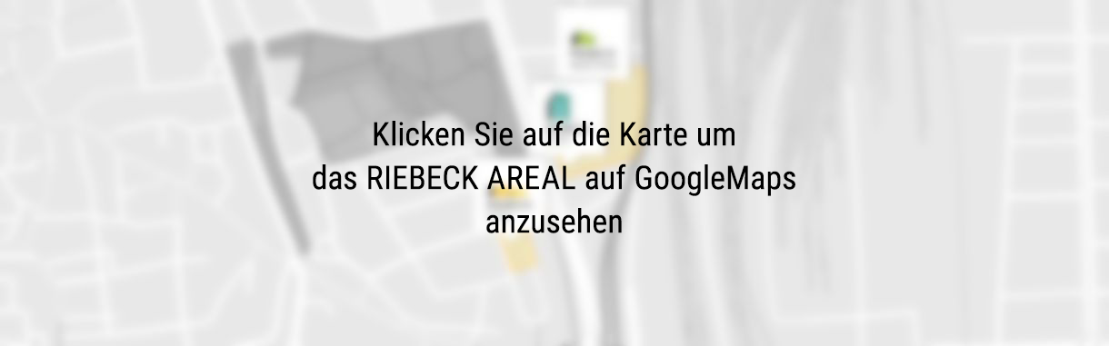Klicken Sie auf die Karte um das RIEBECK AREAL auf GoogleMaps anzusehen.
